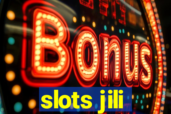 slots jili